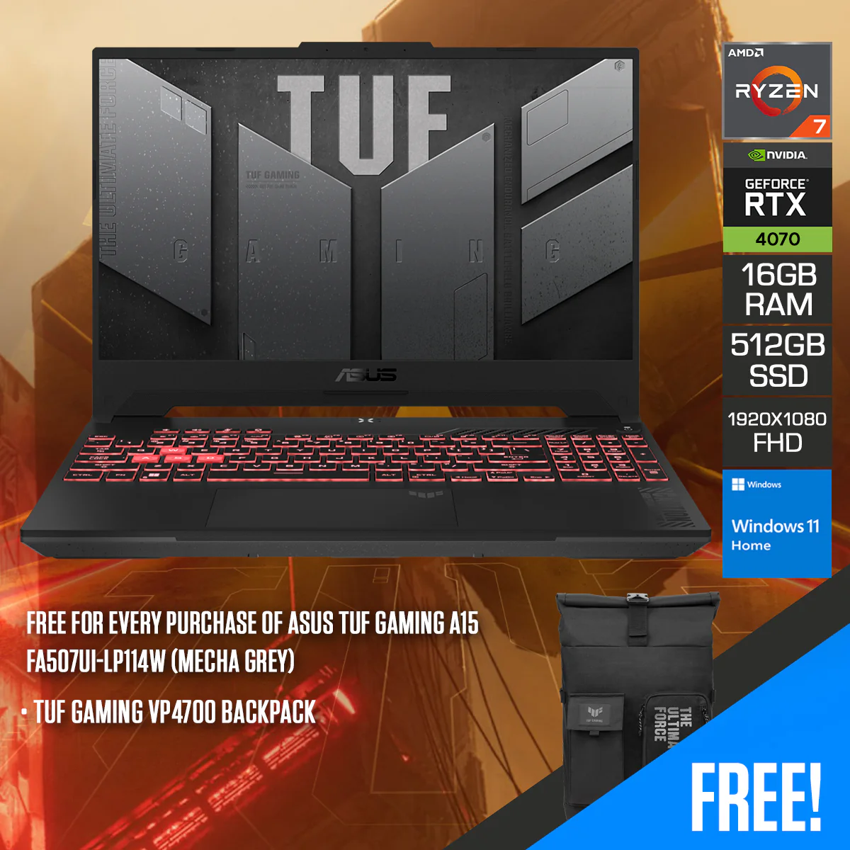 ASUS TUF Gaming A15 FA507UI-LP114W Gaming Laptop (Mecha Grey) | 15.6" FHD (1920X1080) 144HZ | R7-8845HS | 16GB RAM |  512GB SSD | RTX 4070 | Windows 11 Home | TUF Gaming VP4700 Backpack
