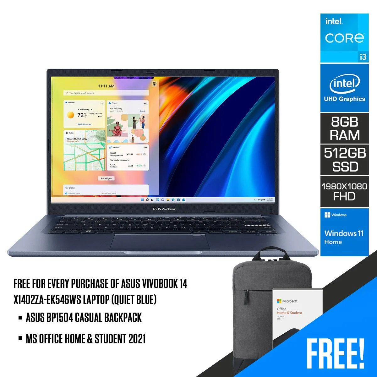 Asus Vivobook 14 X1402ZA-EK546WS Laptop (Quiet Blue) | 14”  FHD (1920 x 1080) | i3-1220P | 8 GB RAM DDR4 | 512 GB SSD | Intel UHD Graphics | Windows 11 Home | MS Office Home & Student 2021  | ASUS BP1504 Casual Backpack