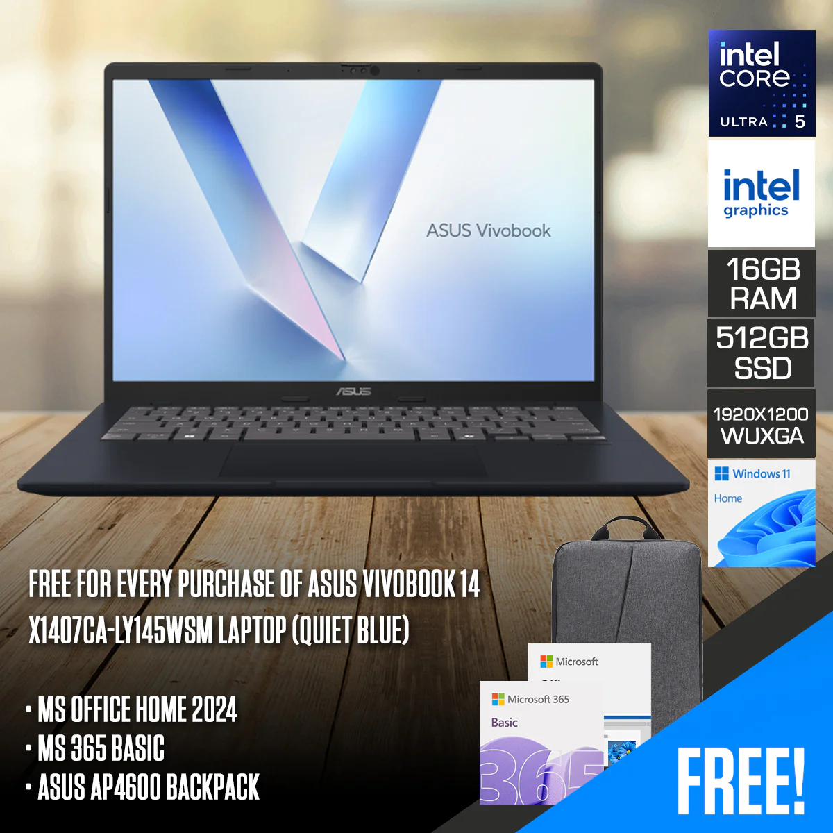 ASUS Vivobook 14 X1407CA-LY145WSM Laptop (Quiet Blue) | 14" WUXGA (1920x1200) IPS | Core Ultra 5 225H | 16GB RAM | 512GB SSD | Intel Graphics | Windows 11 Home | MS Office Home 2024 + MS 365 Basic + ASUS AP4600 Backpack