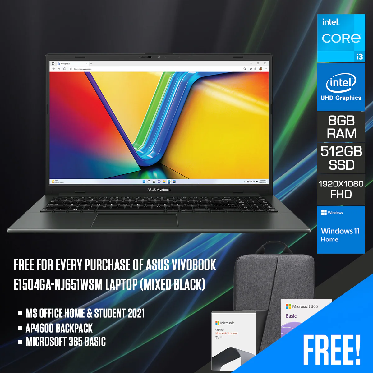 Asus Vivobook E1504GA-NJ651WSM Laptop (Mixed Black) | 15.6" FHD (1920 x 1080) IPS | i3-N305 | 8GB RAM | 512GB SSD | Intel UHD Graphics | Windows 11 Home | MS Office Home & Student 2021 + Microsoft 365 Basic + AP4600 Backpack 