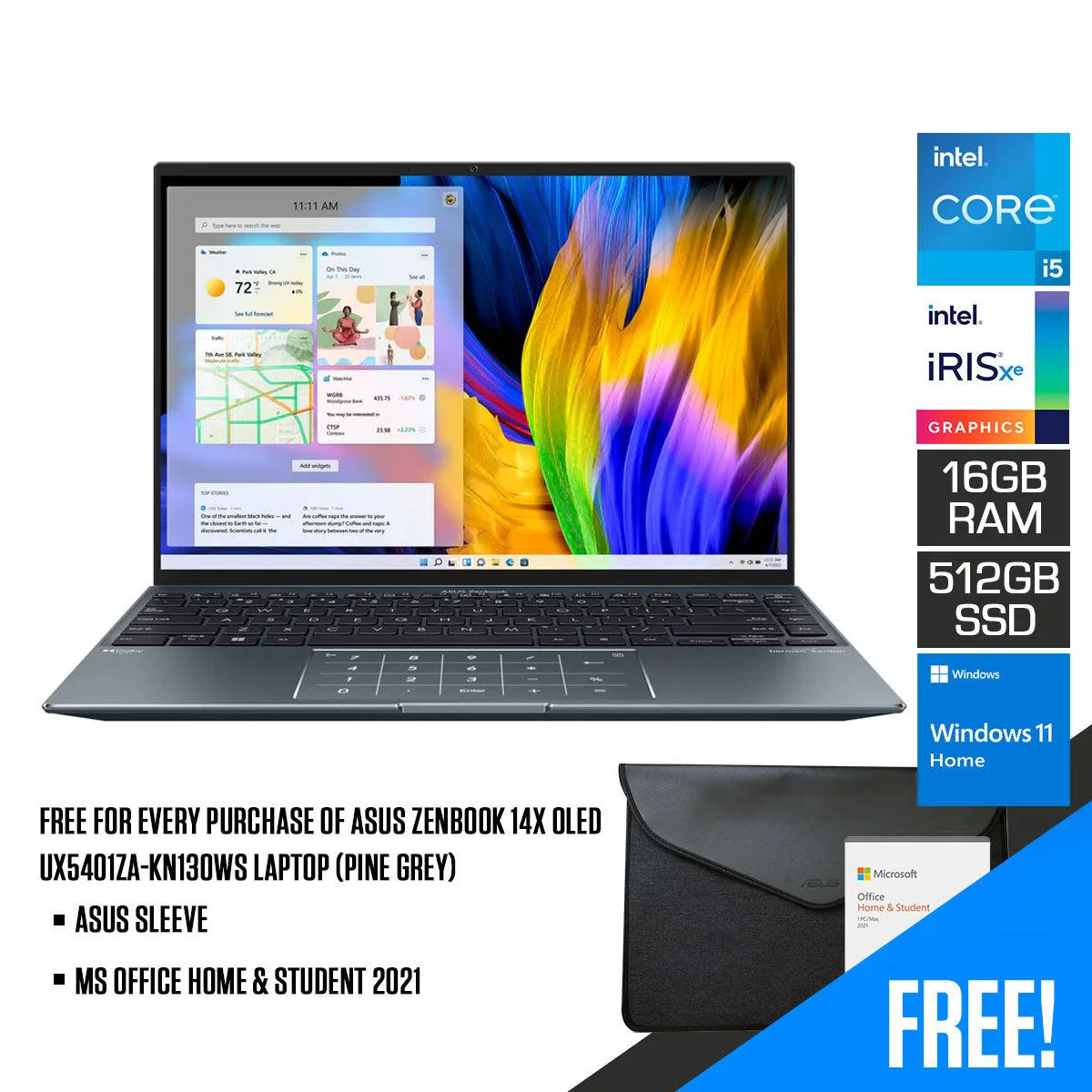 Asus Zenbook 14X OLED UX5401ZA-KN130WS Laptop (Pine Grey) | 14" 2.8K |  i5-12500H | 16GB RAM | 512GB SSD | Intel Iris Xᵉ Graphics | Windows 11 Home | MS Office Home & Student 2021 | Asus Sleeve