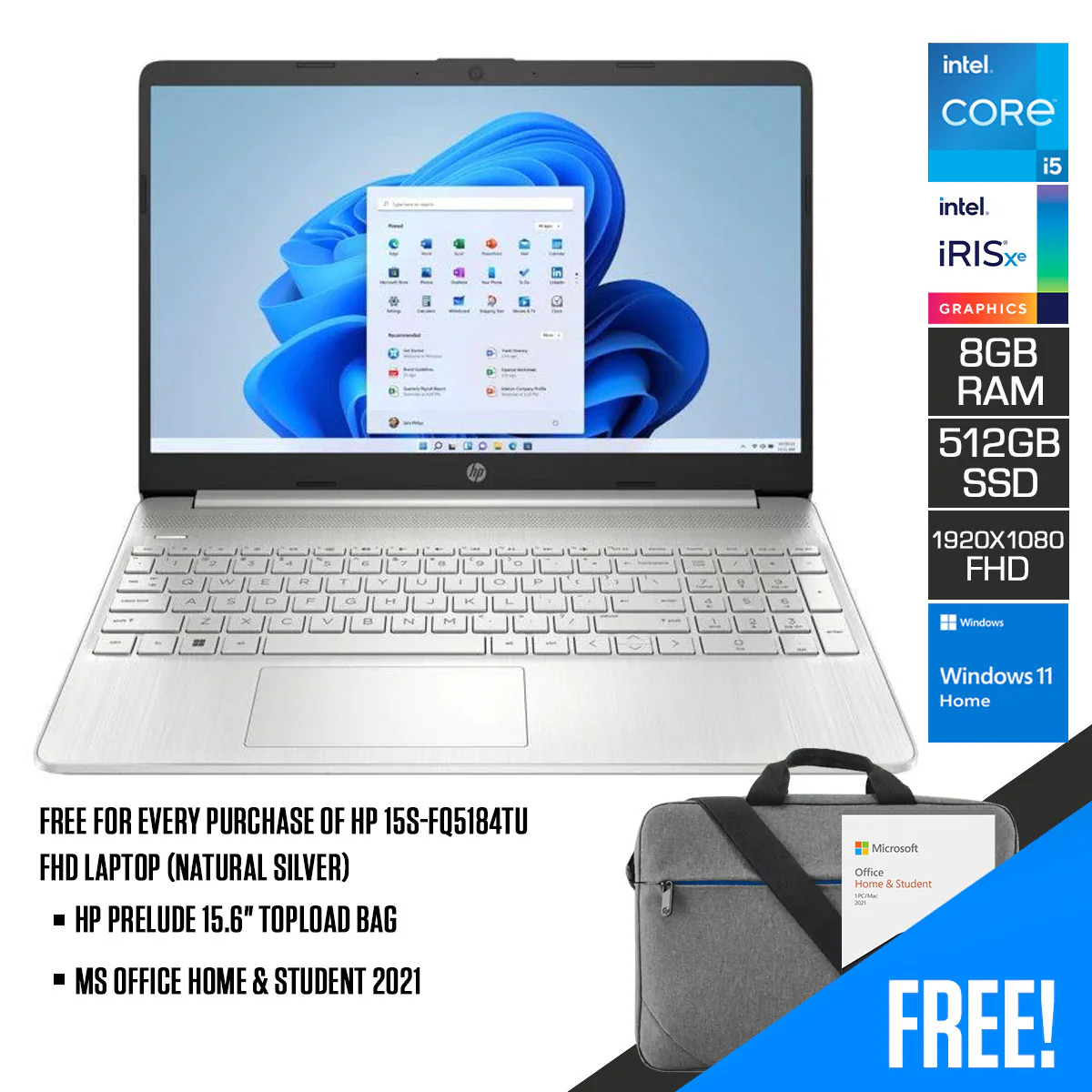 HP 15S-FQ5184TU Laptop (Natural Silver) | 15.6" FHD (1920 x 1080) | i5-1235U | 8GB RAM | 512GB SSD | Intel Iris Xe Graphics | Windows 11 | MS Office Home & Student 2021 | HP Prelude 15.6”  Topload Bag