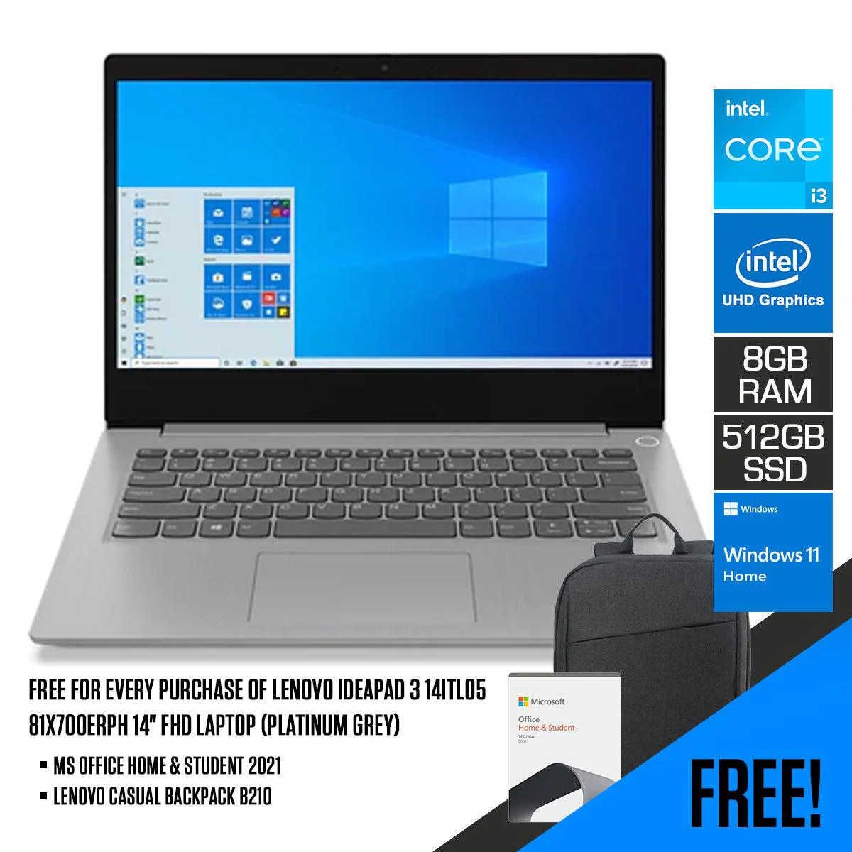 Lenovo Ideapad 3 14ITL05 81X700ERPH Laptop (Platinum Grey) | 14" FHD | i3-1115G4 | 8GB RAM | 512GB SSD | Intel UHD Graphics | Windows 11 Home | MS Office Home & Student 2021 | Lenovo Casual Backpack B210