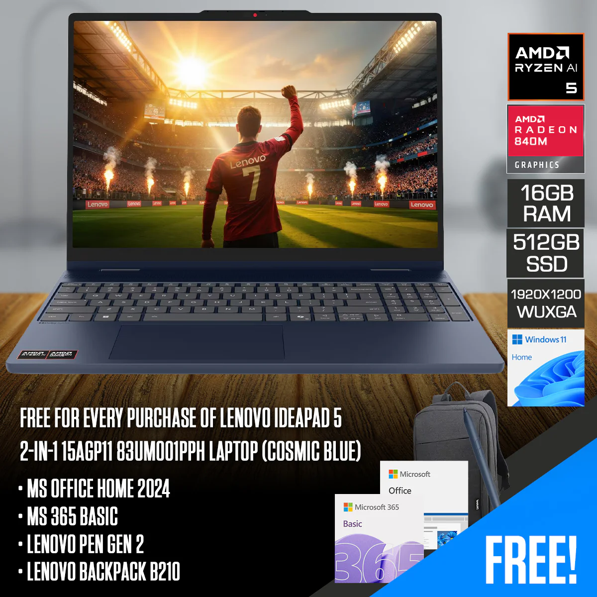 Lenovo IdeaPad 5 2-in-1 15AGP11 83UM001PPH Laptop (Cosmic Blue) | 15.3" WUXGA (1920x1200) IPS | Ryzen AI 5 430 | 16GB RAM | 512GB SSD | AMD Radeon 840M Graphics | Windows 11 Home | MS Office Home 2024+MS365 Basic+Lenovo Pen Gen 2+Lenovo B210 Backpack