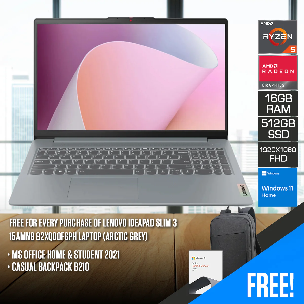 Lenovo Ideapad Slim 3 15AMN8 82XQ00F6PH Laptop (Arctic Grey) | 15.6" FHD (1920X1080) | Ryzen 5 7520U | 16GB RAM | 512GB SSD | Integrated AMD Radeon 610M Graphics | Windows 11 Home  | MS Office Home & Student 2021 | Casual Backpack B210