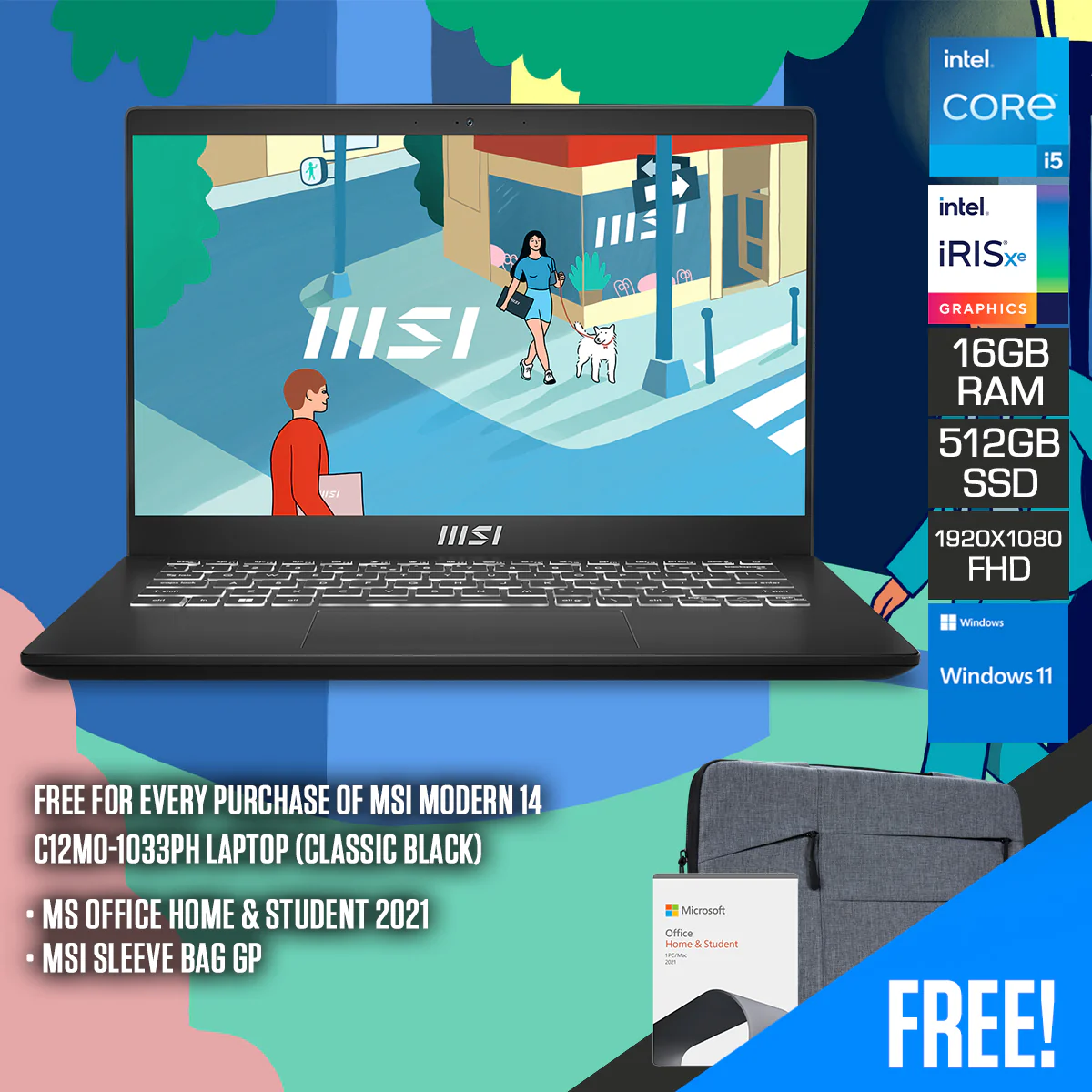 MSI Modern 14 C12MO-1033PH Laptop (Classic Black) | 14" FHD (1920X1080) IPS | i5-1235U | 16GB RAM | 512GB SSD | Intel Iris XE | Windows 11 | MS Office Home & Student 2021 | MSI Sleeve Bag GP