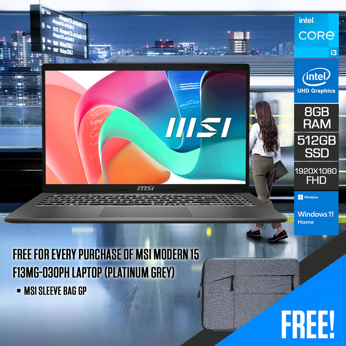 MSI Modern 15 F13MG-030PH Laptop (Platinum Grey) | 15.6" FHD (1920x1080) IPS | i3-1315U | 8GB RAM | 512GB SSD | Intel UHD Graphics | Windows 11 Home + MSI Sleeve Bag GP