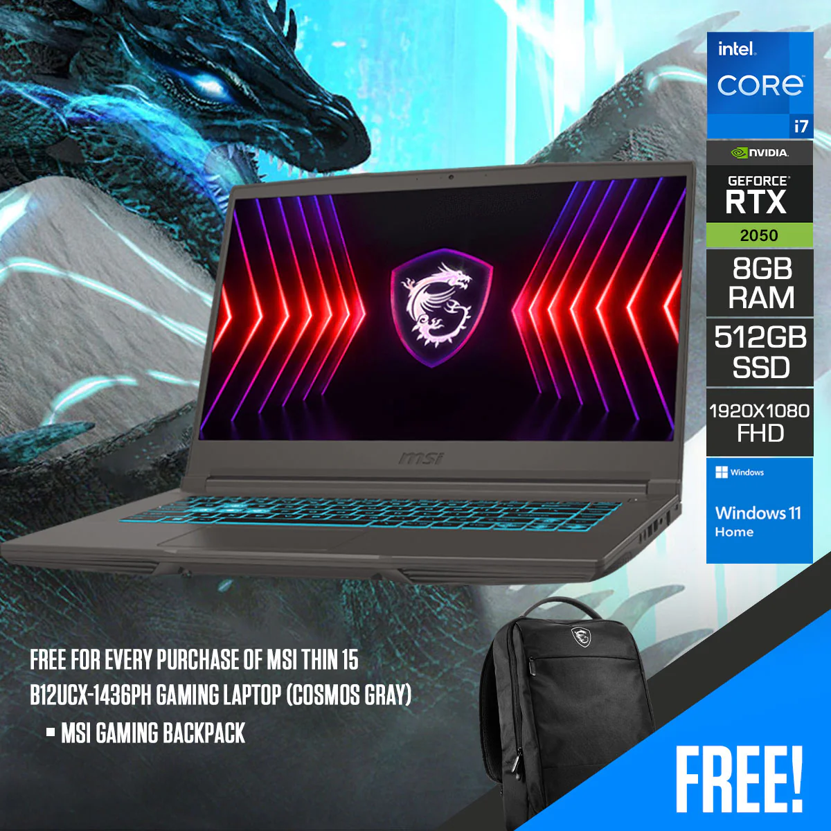 MSI Thin 15 B12UCX-1436PH Gaming Laptop (Cosmos Gray) | 15.6" FHD (1920x1080) IPS 144Hz | i7-12650H | 8GB RAM | 512GB SSD | RTX 2050 | Windows 11  | MSI Gaming Backpack - Image 7