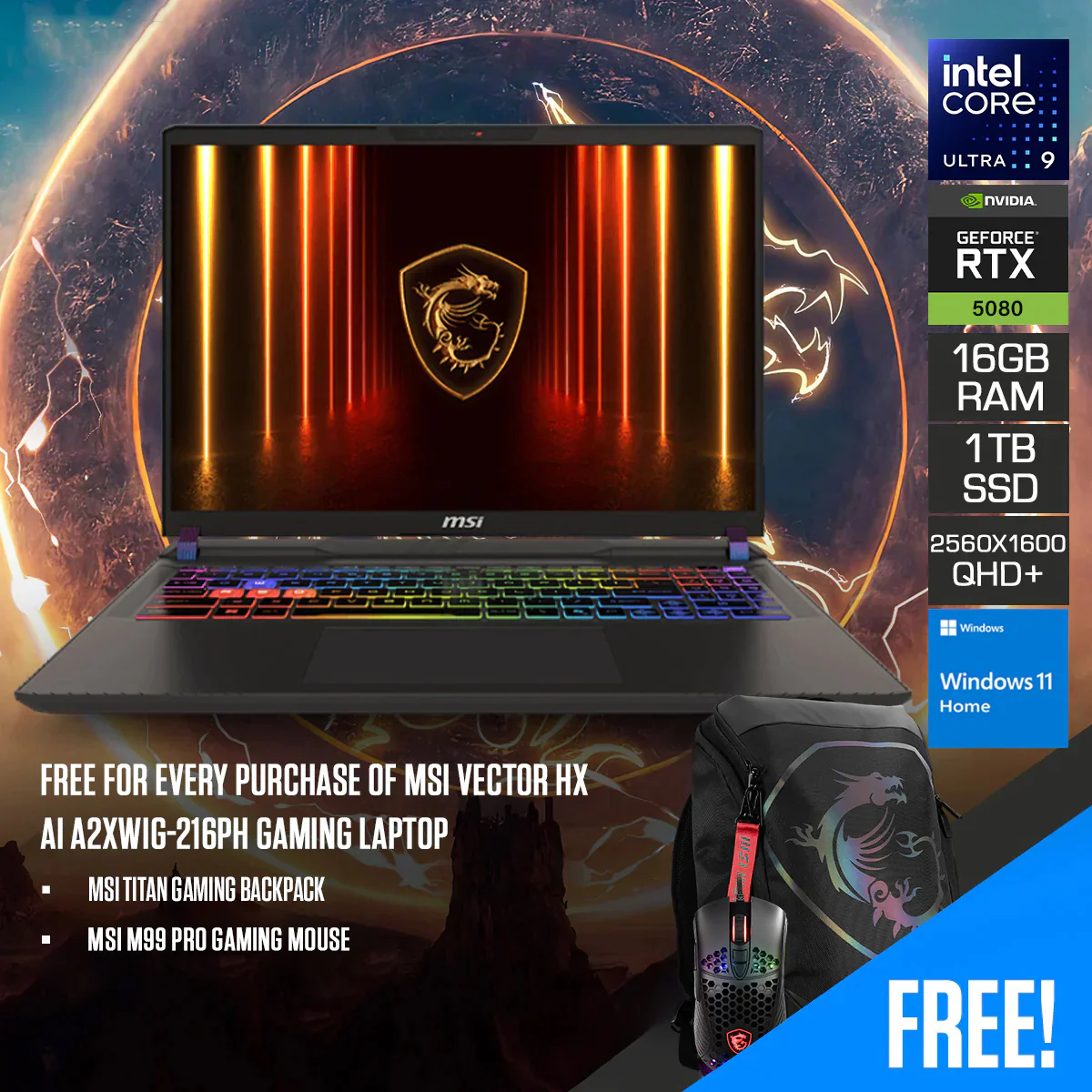 MSI Vector HX AI A2XWIG-216PH Gaming Laptop | 16" QHD+ (2560x1600) 240Hz | Intel Core Ultra 9 275HX | 16GB RAM | 1TB SSD | RTX 5080 | Windows 11 Home | MSI Titan Gaming Backpack + MSI M99 Pro Gaming Mouse